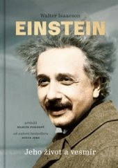 Einstein jeho život a vesmír