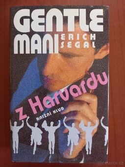 Erich Segal: Gentlemani z Harvardu