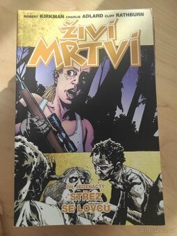 Komiksy - Živí mrtví