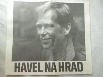 Vzácné Sběratelské Plakáty - Občanské Fórum - VÁCLAV HAVEL