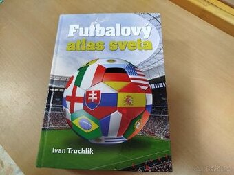 Futbalový atlas sveta--2015--Truchlik Ivan-- počet strán 144 - 1