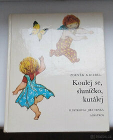 Koulej se, sluníčko, kutálej - 1