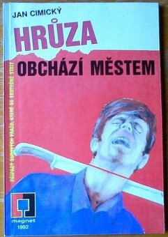 Jan Cimický - Hrůza obchází městem