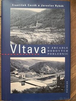 Vltava v zrcadle dobových pohlednic