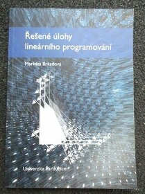 Řešené úlohy lineárního programování – Univerzita Pardubice - 1
