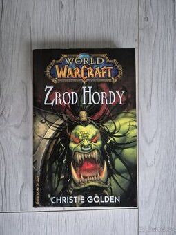 Kniha World of Warcraft - Zrod Hordy (CZ)