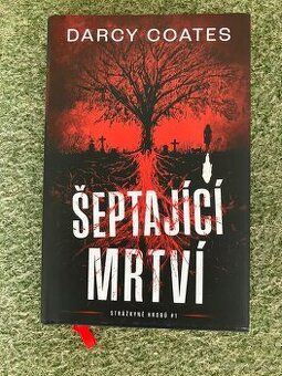 Šeptající mrtví Darcy Coates