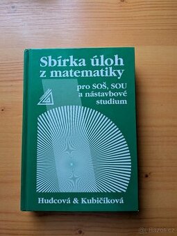 Sbírka úloh z matematiky pro SOŠ a SO SOU a nástavbové studi