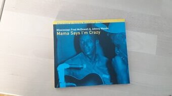 McDowell  Fred Mississippi & Woods Johnny -