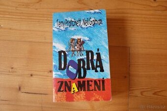 Dobrá znamení - Terry Pratchett/Neil Gaiman