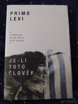 Je-li toto člověk (Primo Levi)