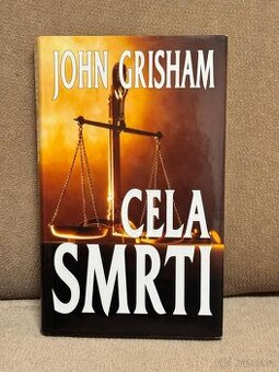 Cela smrti (John Grisham)