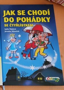 Knizka Ctyrlistek jak se chodi do pohadky