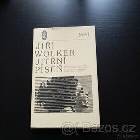 Jiří Wolker - Jitřní píseň