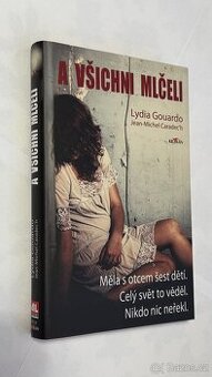 A všichni mlčeli - Lydia Gouardo, Jean-Michel Caradec'h