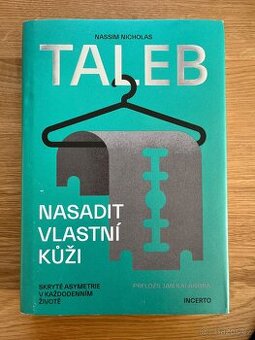 Nasadit vlastní kůži -  Nassim Taleb