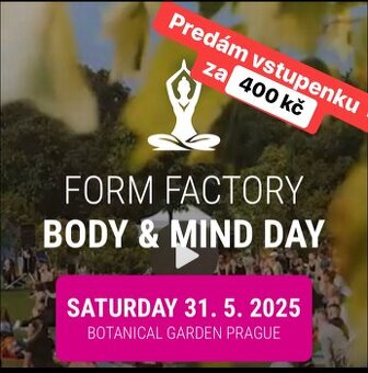 Form Factory body mind day Botanická záhrada praha