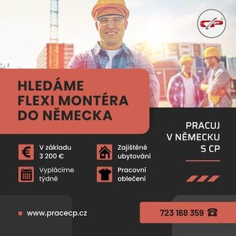 Práce v Německu s TÝDENNÍ výplatou - flexibilní montér