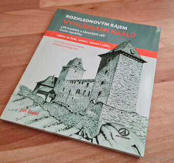 kniha Rozhlednovým rájem vyhlídkami králů