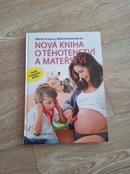 Nová kniha o těhotenství a mateřství