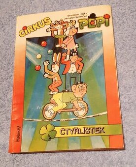Čtyřlístek - Cirkus Pepi, Loupež století, Cour a Courek