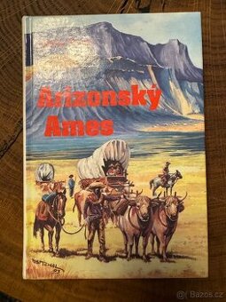 Arizonský Ames – Zane Grey (western)