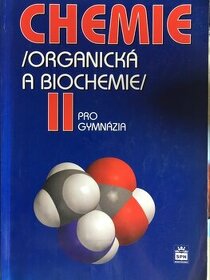 Chemie pro gymnázia II. (Organická a biochemie) - 1