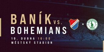 Baník - Bohemians19.4 2 lístky B7