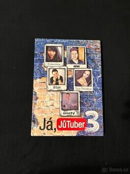 Já, JůTuber 3