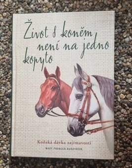 KnihaŽIVOT S KONĚM NENÍ NA JEDNO KOPYTO