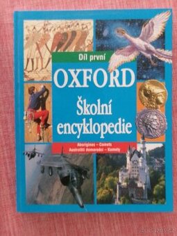Oxford -  Školní encyklopedie - první díl.