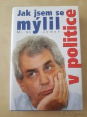 Jak jsem se mýlil v politice