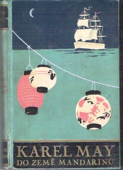 Do země mandarínů - Karel May, TaM 1936