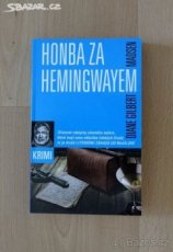 Honba za Hemingwayem - Diane Gilbert Madsen