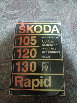 Kniha Opravy Škoda105/120/130/Rapid