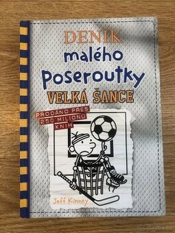Deník malého poseroutky: Velká šance