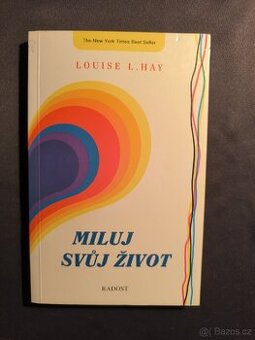 Miluj svůj život