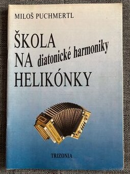 Noty akordeon - harmonika: Škola na diatonické harmoniky