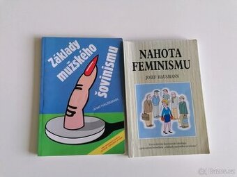 Základy mužského šovinismu a Nahota feminismu