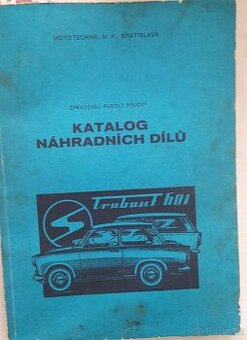 Katalog náhradních dílů Trabant 601 – Rudolf Prudký (Mototec