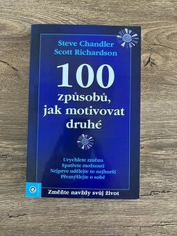 100 způsobů, jak motivovat druhé