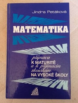 Matematika k maturitě a přijímacím zkouškám na VŠ - 1