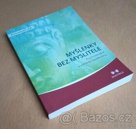 Myšlenky bez myslitele (Mark Epstein)