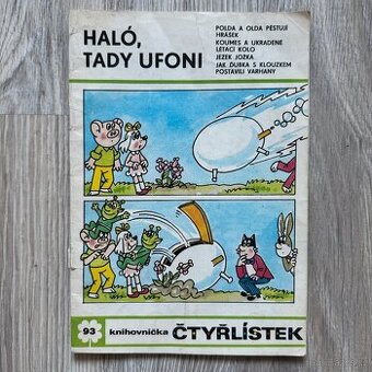 Čtyřlístek č. 93 - Haló, tady ufoni