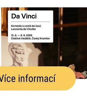 Da Vinci | Otáčivé hlediště Česky Krumlov