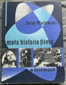 Mała historia filmu w ilustracjach - Jerzy Płażewski - 1