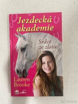 KNIHA - Jezdecká akademie, Srdce ze zlata