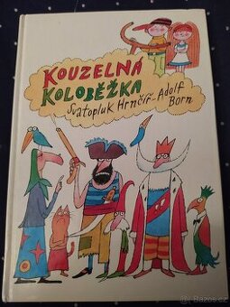 Kouzelná koloběžka (Svatopluk Hrnčíř, Adolf Born)