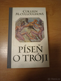 Píseň o Tróji - Colleen McCullough