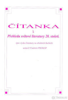 Čítanka k Přehledu světové literatury 20. století